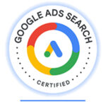 Google Ads Search Certified badge with multicolor ring and blue Google Ads icon representing verified PPC search marketing expertise.